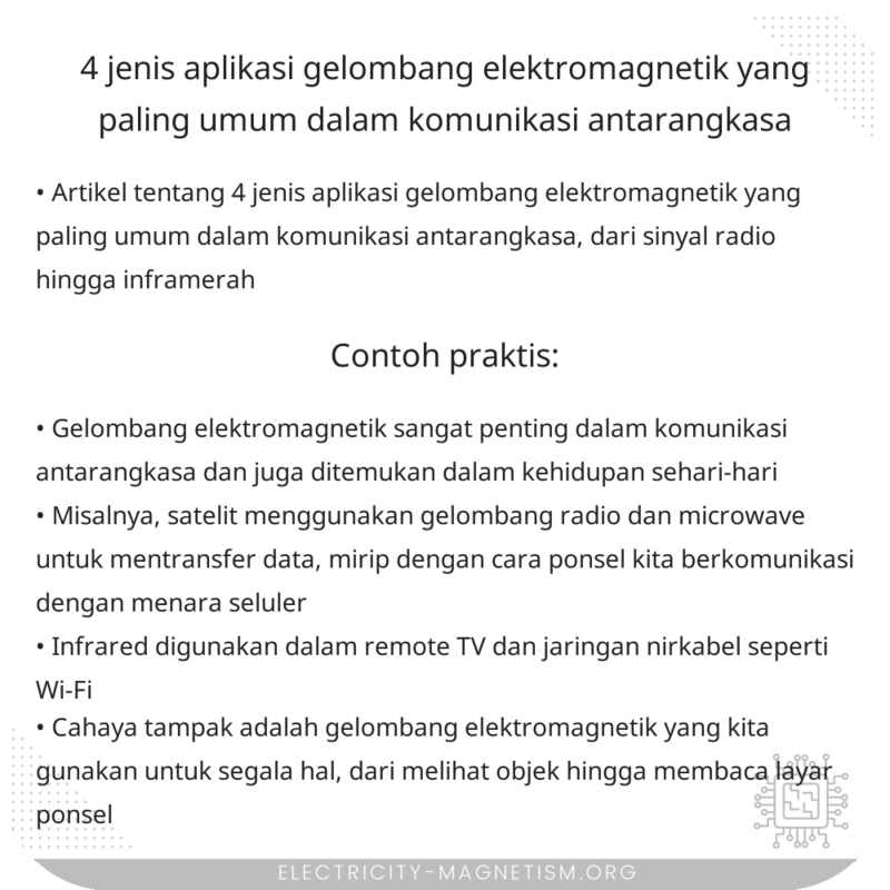 4 Jenis Aplikasi Gelombang Elektromagnetik yang Paling Umum dalam Komunikasi Antarangkasa