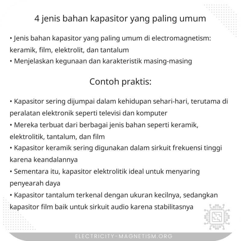 4 Jenis Bahan Kapasitor yang Paling Umum