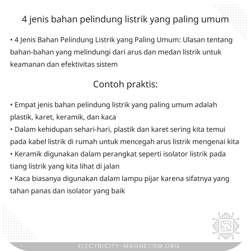 4 Jenis Bahan Pelindung Listrik yang Paling Umum