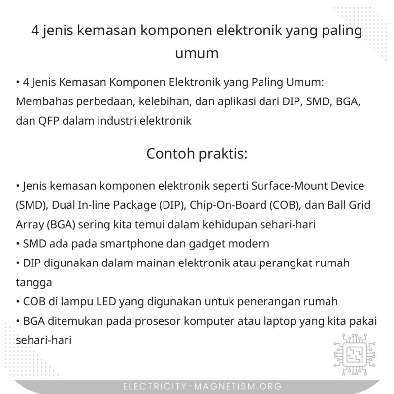 4 Jenis Kemasan Komponen Elektronik yang Paling Umum