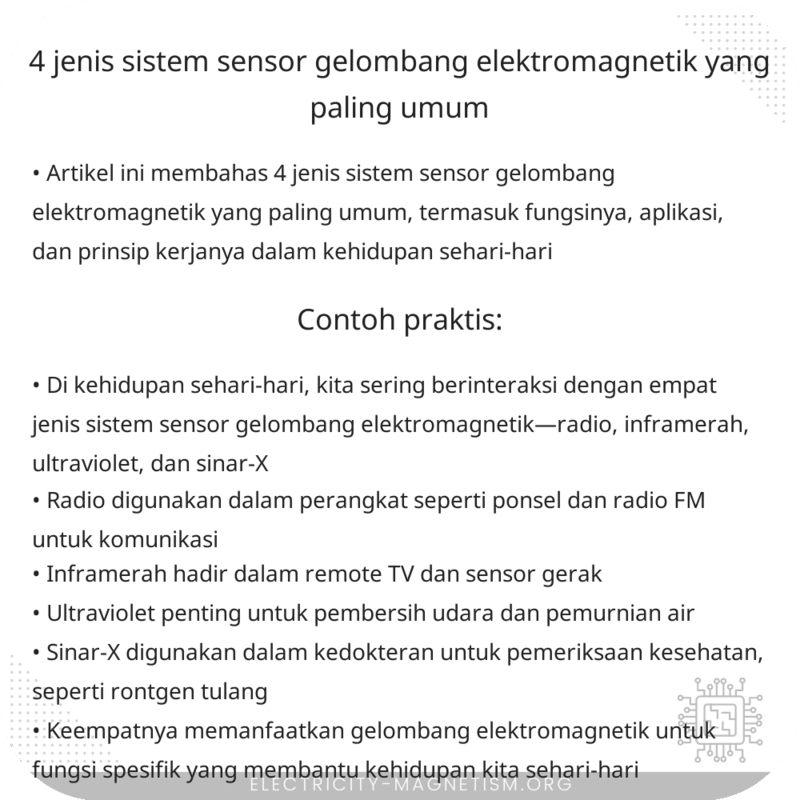 4 Jenis Sistem Sensor Gelombang Elektromagnetik yang Paling Umum