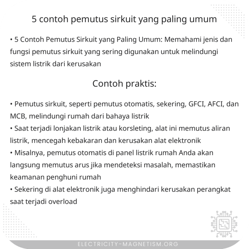 5 Contoh Pemutus Sirkuit yang Paling Umum