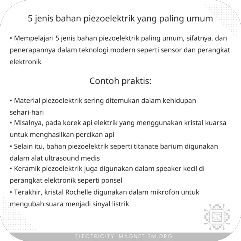5 Jenis Bahan Piezoelektrik yang Paling Umum