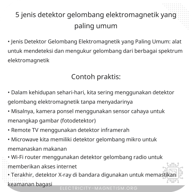 5 Jenis Detektor Gelombang Elektromagnetik yang Paling Umum