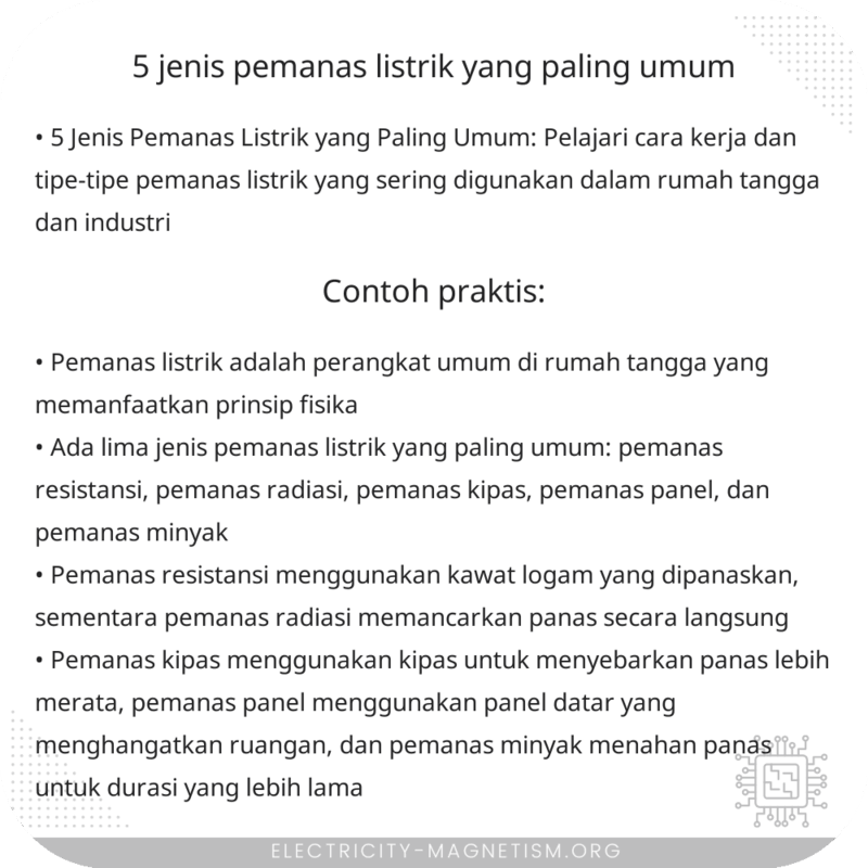5 Jenis Pemanas Listrik yang Paling Umum