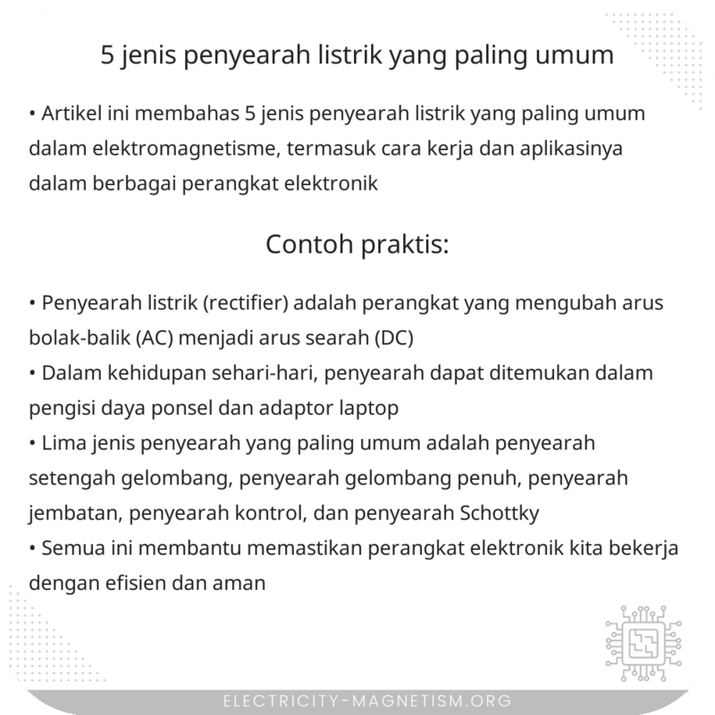 5 Jenis Penyearah Listrik yang Paling Umum