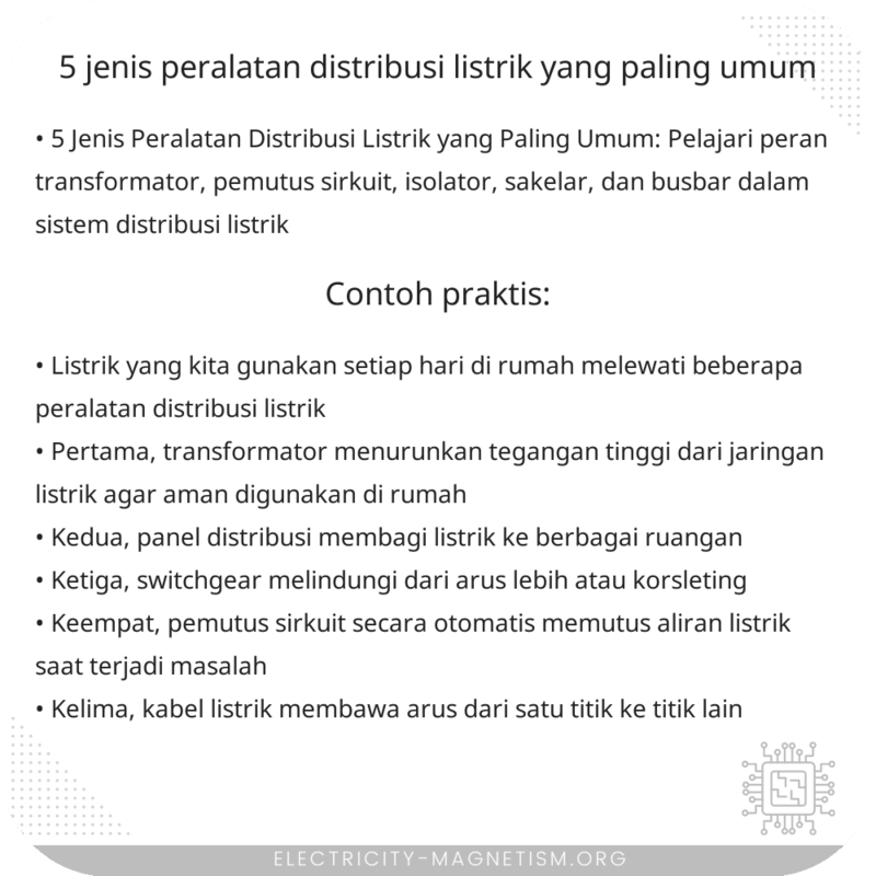 5 Jenis Peralatan Distribusi Listrik yang Paling Umum