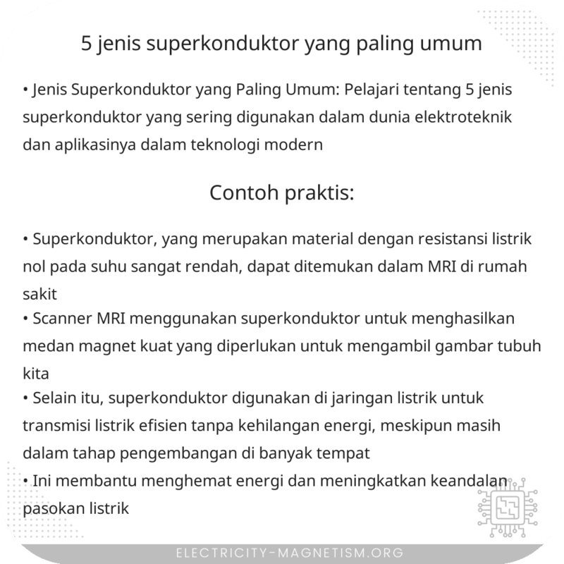 5 Jenis Superkonduktor yang Paling Umum