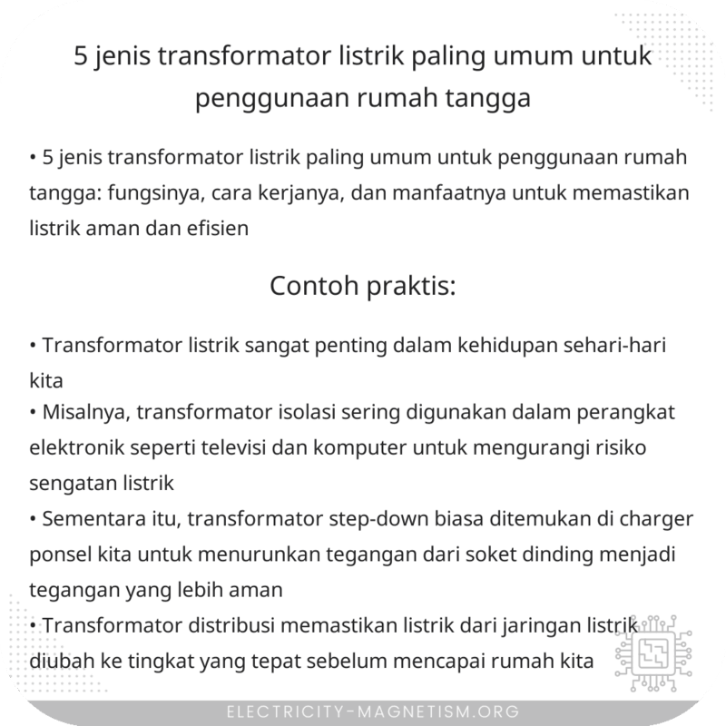 5 Jenis Transformator Listrik Paling Umum untuk Penggunaan Rumah Tangga
