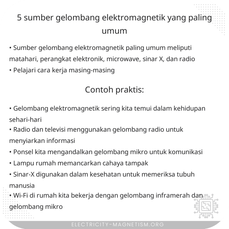 5 Sumber Gelombang Elektromagnetik yang Paling Umum
