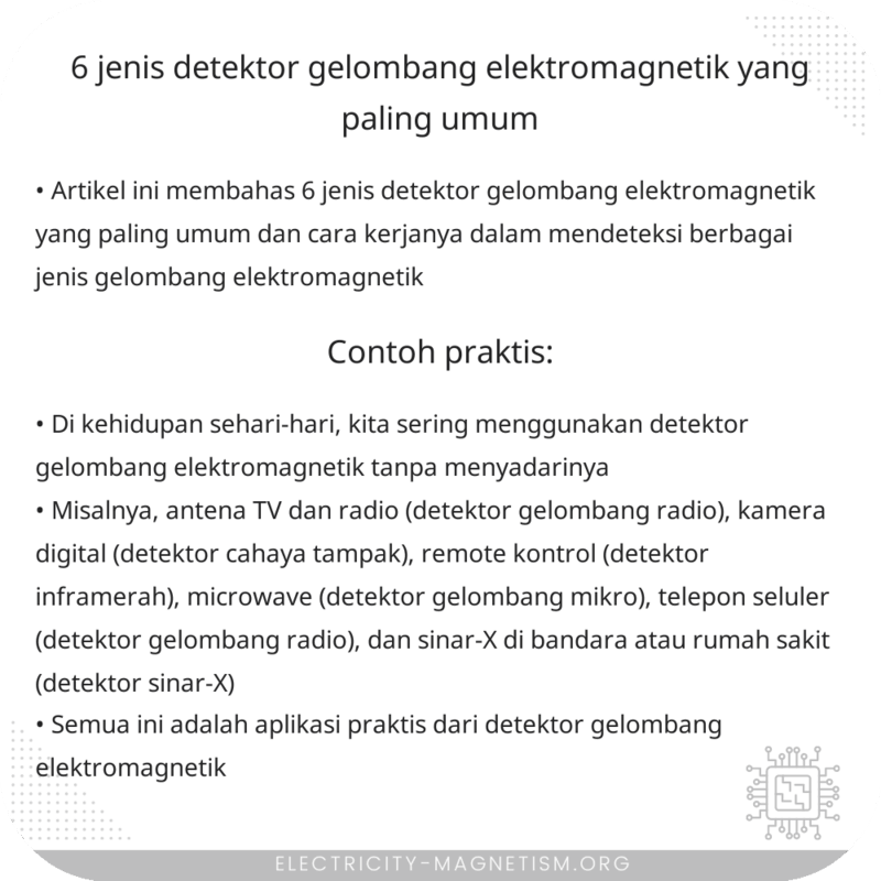 6 Jenis Detektor Gelombang Elektromagnetik yang Paling Umum