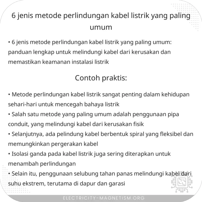 6 Jenis Metode Perlindungan Kabel Listrik yang Paling Umum