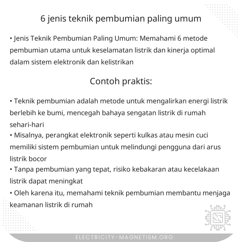 6 Jenis Teknik Pembumian Paling Umum