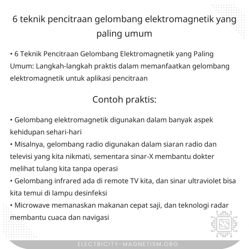 6 Teknik Pencitraan Gelombang Elektromagnetik yang Paling Umum