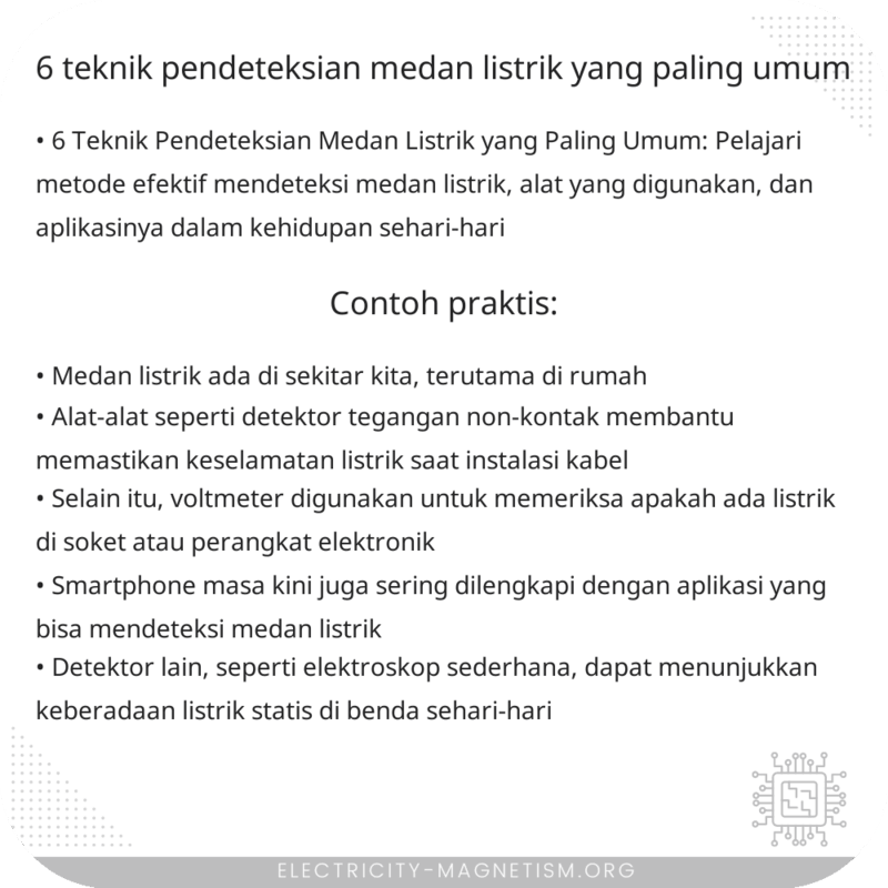 6 Teknik Pendeteksian Medan Listrik yang Paling Umum