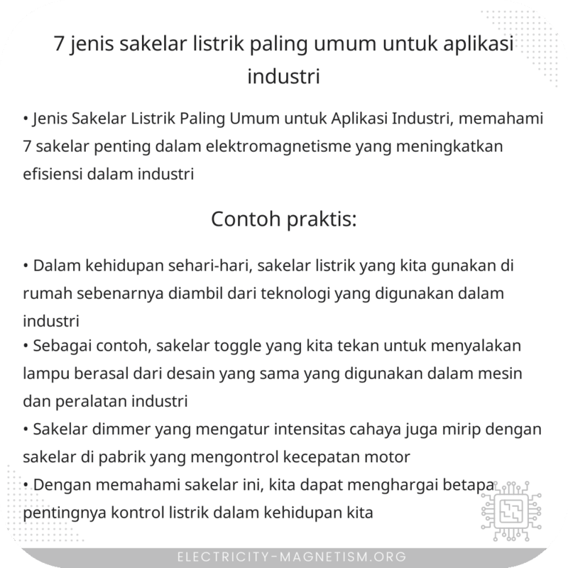 7 Jenis Sakelar Listrik Paling Umum untuk Aplikasi Industri