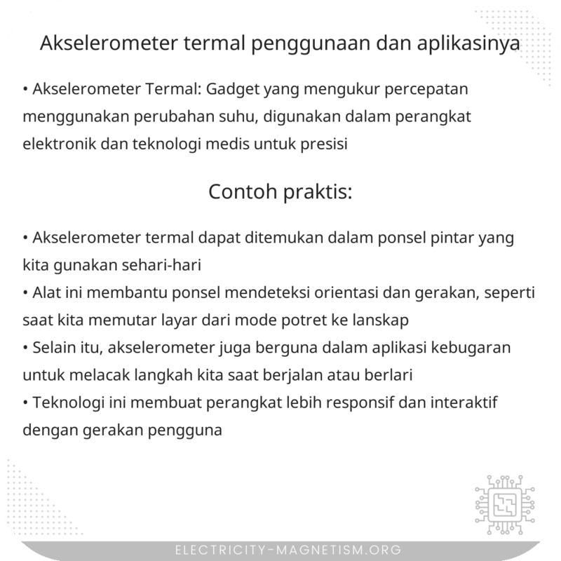 Akselerometer Termal | Penggunaan dan Aplikasinya