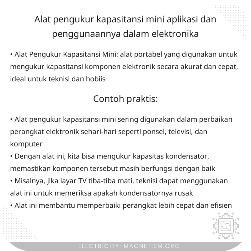 Alat Pengukur Kapasitansi Mini | Aplikasi dan Penggunaannya dalam Elektronika