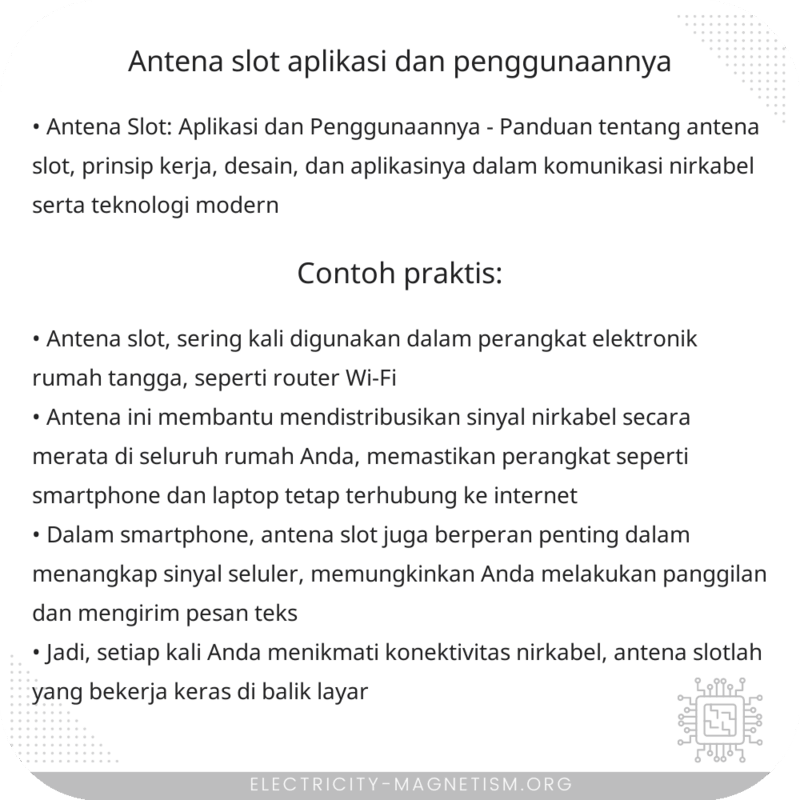 Antena Slot | Aplikasi dan Penggunaannya