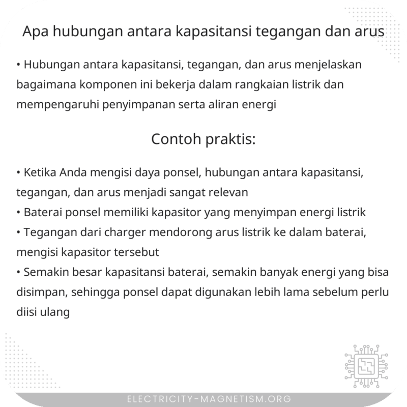 Apa Hubungan antara Kapasitansi, Tegangan, dan Arus?