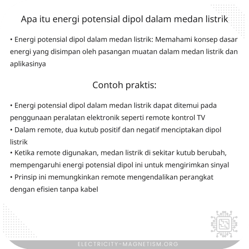 Apa Itu Energi Potensial Dipol dalam Medan Listrik?