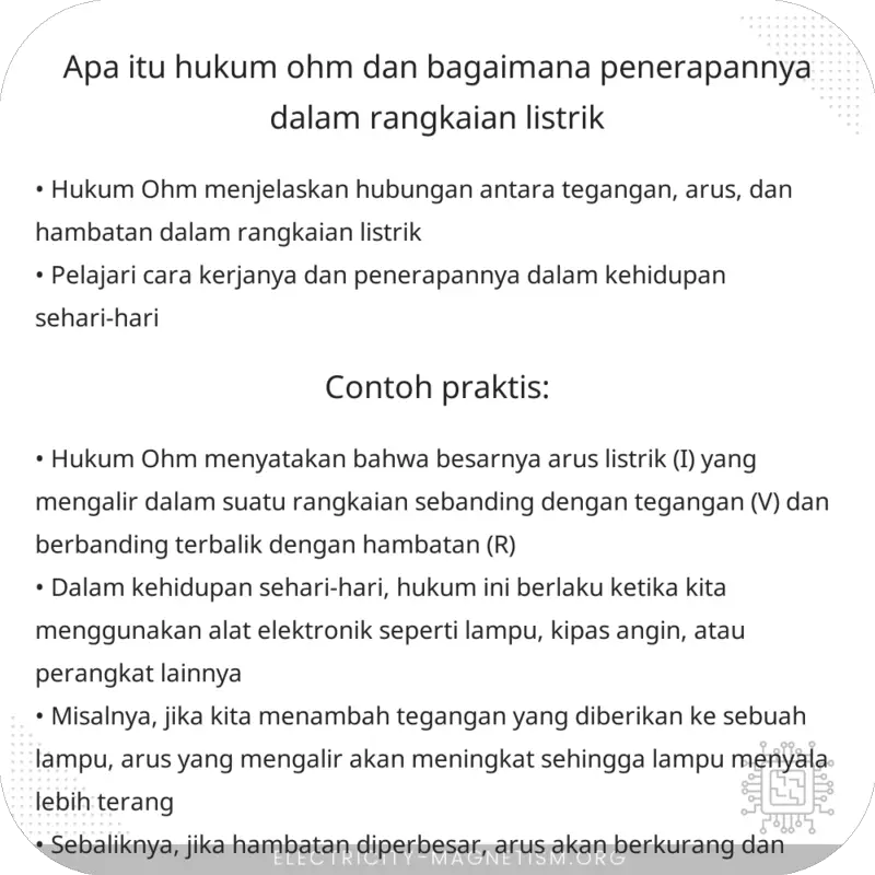 Apa Itu Hukum Ohm, dan Bagaimana Penerapannya dalam Rangkaian Listrik?