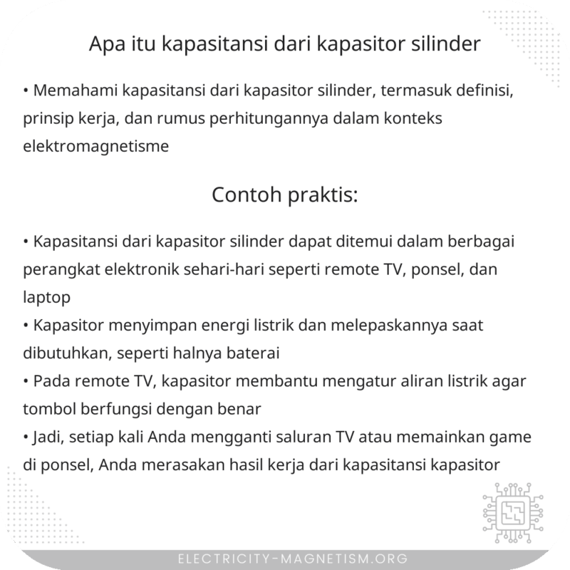 Apa Itu Kapasitansi dari Kapasitor Silinder?