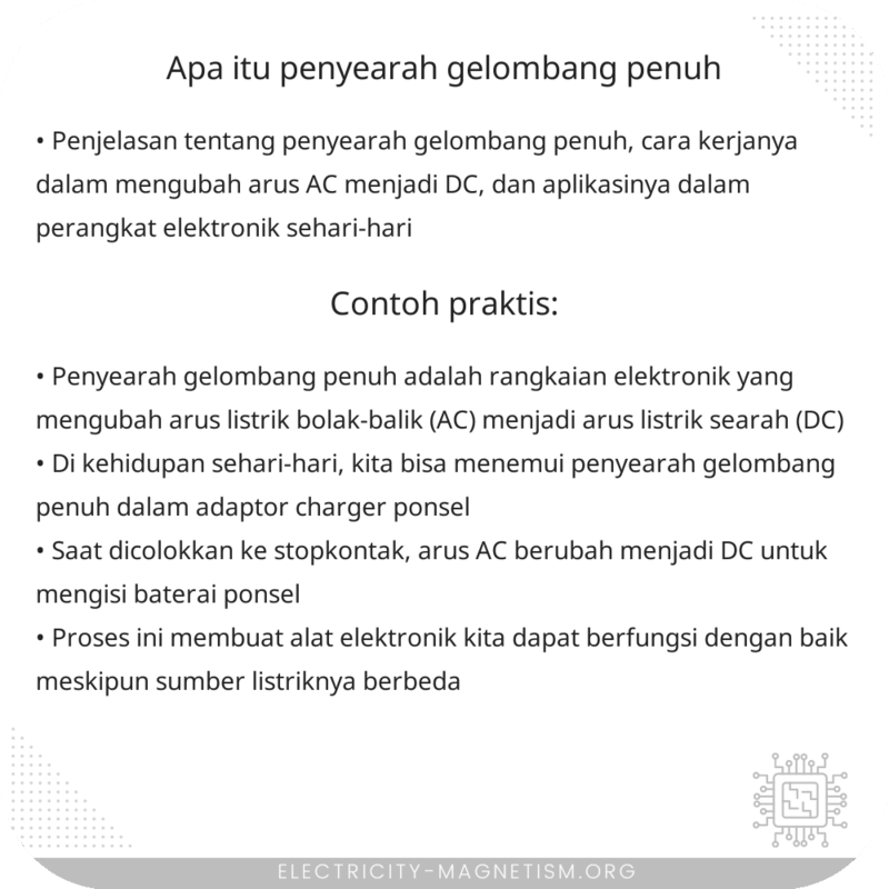Apa Itu Penyearah Gelombang Penuh?