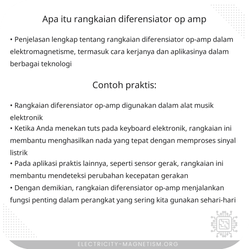 Apa Itu Rangkaian Diferensiator Op-Amp?