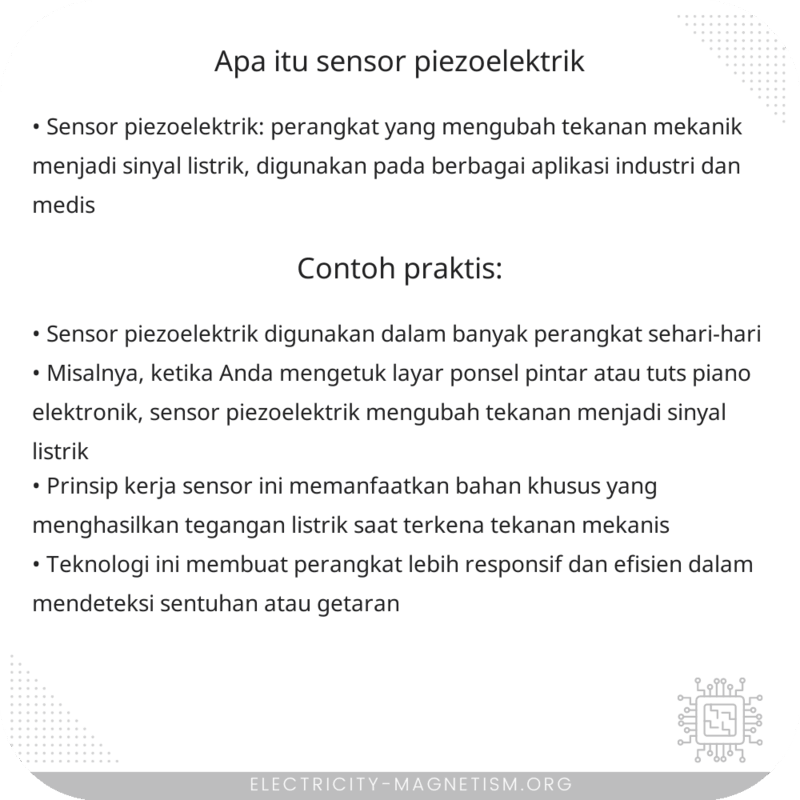 Apa itu Sensor Piezoelektrik?