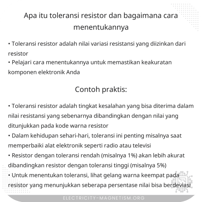 Apa itu toleransi resistor dan bagaimana cara menentukannya?