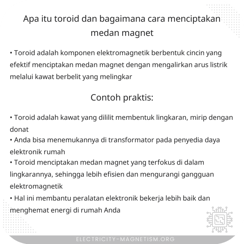 Apa Itu Toroid dan Bagaimana Cara Menciptakan Medan Magnet?