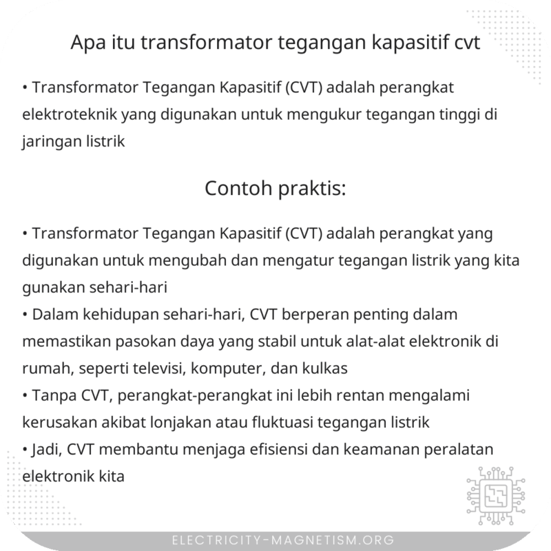 Apa Itu Transformator Tegangan Kapasitif (CVT)?