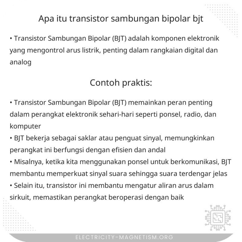 Apa Itu Transistor Sambungan Bipolar (BJT)?
