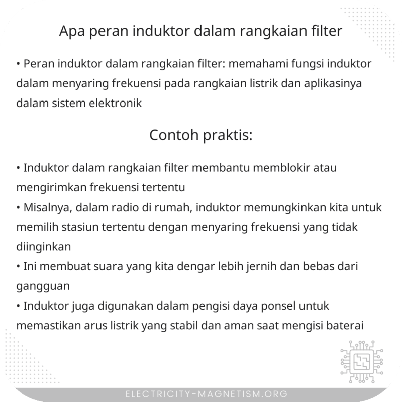 Apa Peran Induktor dalam Rangkaian Filter?