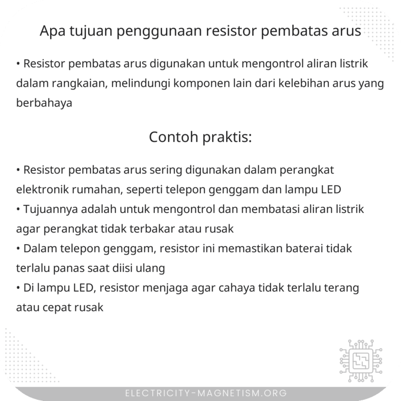 Apa Tujuan Penggunaan Resistor Pembatas Arus?