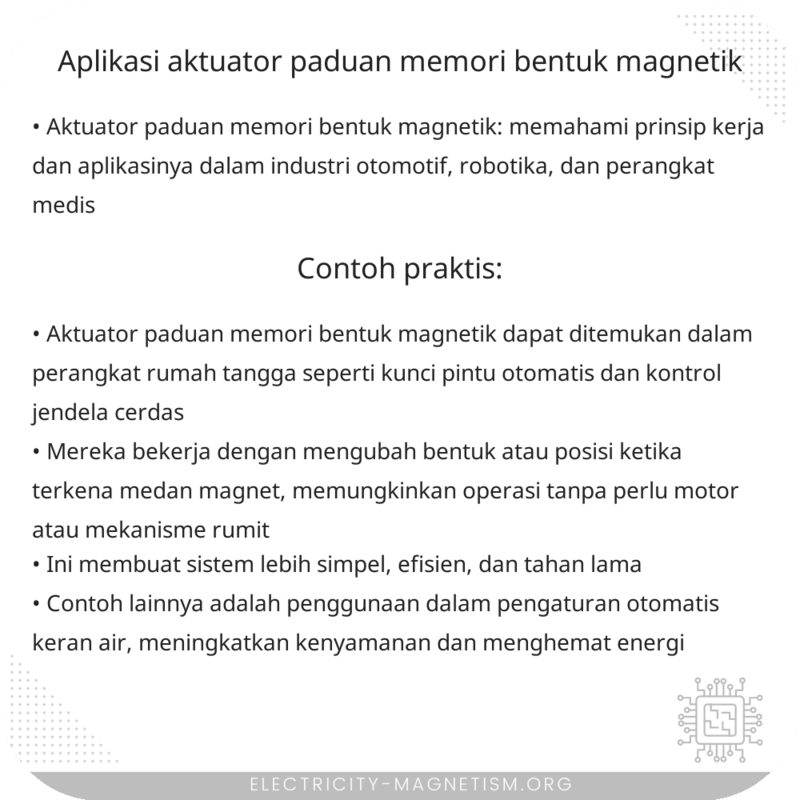 Aplikasi Aktuator Paduan Memori Bentuk Magnetik