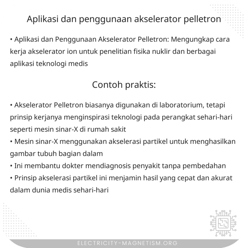 Aplikasi dan Penggunaan Akselerator Pelletron
