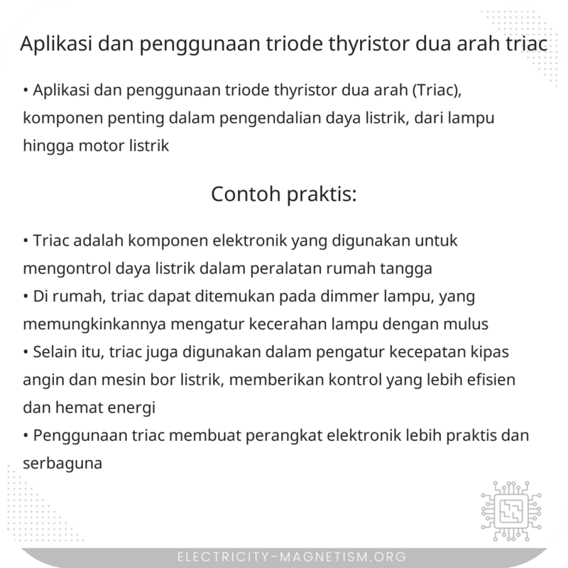 Aplikasi dan Penggunaan Triode Thyristor Dua Arah (Triac)