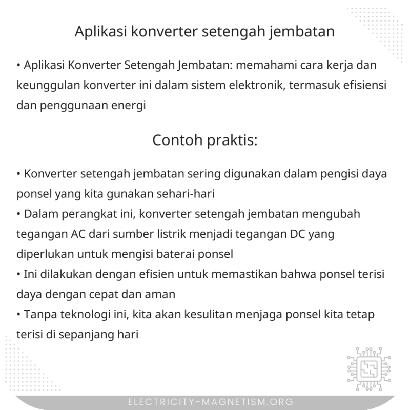 Aplikasi Konverter Setengah Jembatan