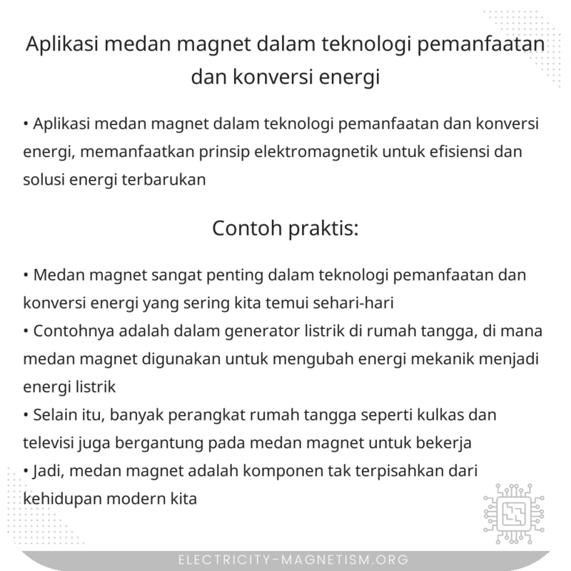 Aplikasi Medan Magnet dalam Teknologi Pemanfaatan dan Konversi Energi