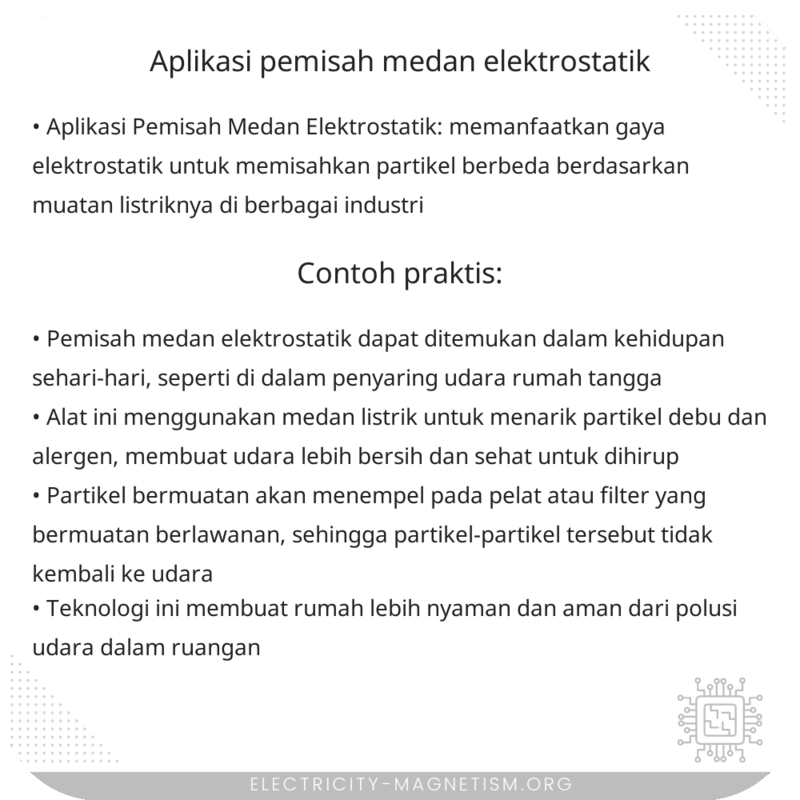 Aplikasi Pemisah Medan Elektrostatik