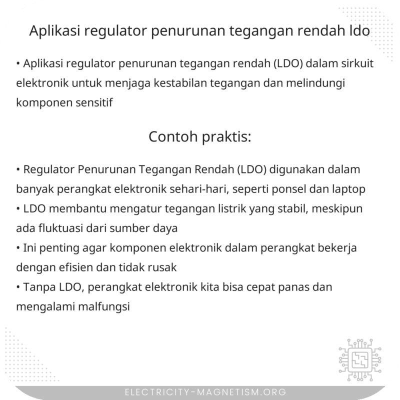 Aplikasi Regulator Penurunan Tegangan Rendah (LDO)