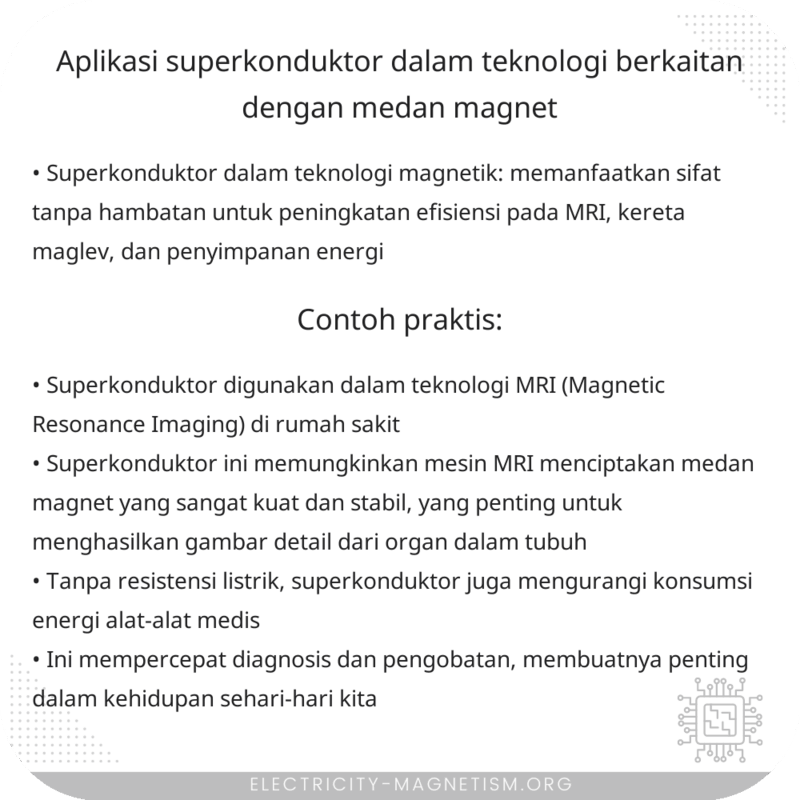Aplikasi Superkonduktor dalam Teknologi Berkaitan dengan Medan Magnet