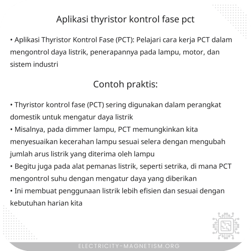 Aplikasi Thyristor Kontrol Fase (PCT)