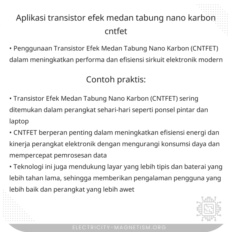 Aplikasi Transistor Efek Medan Tabung Nano Karbon (CNTFET)