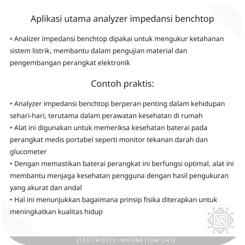Aplikasi Utama Analyzer Impedansi Benchtop