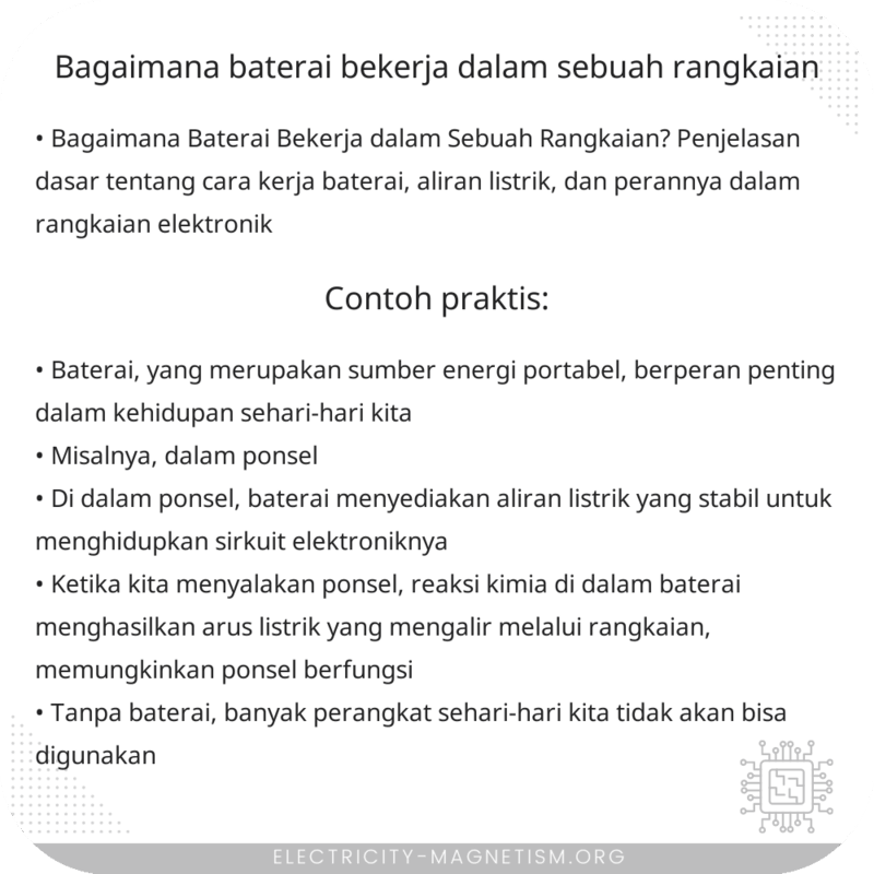 Bagaimana Baterai Bekerja dalam Sebuah Rangkaian?