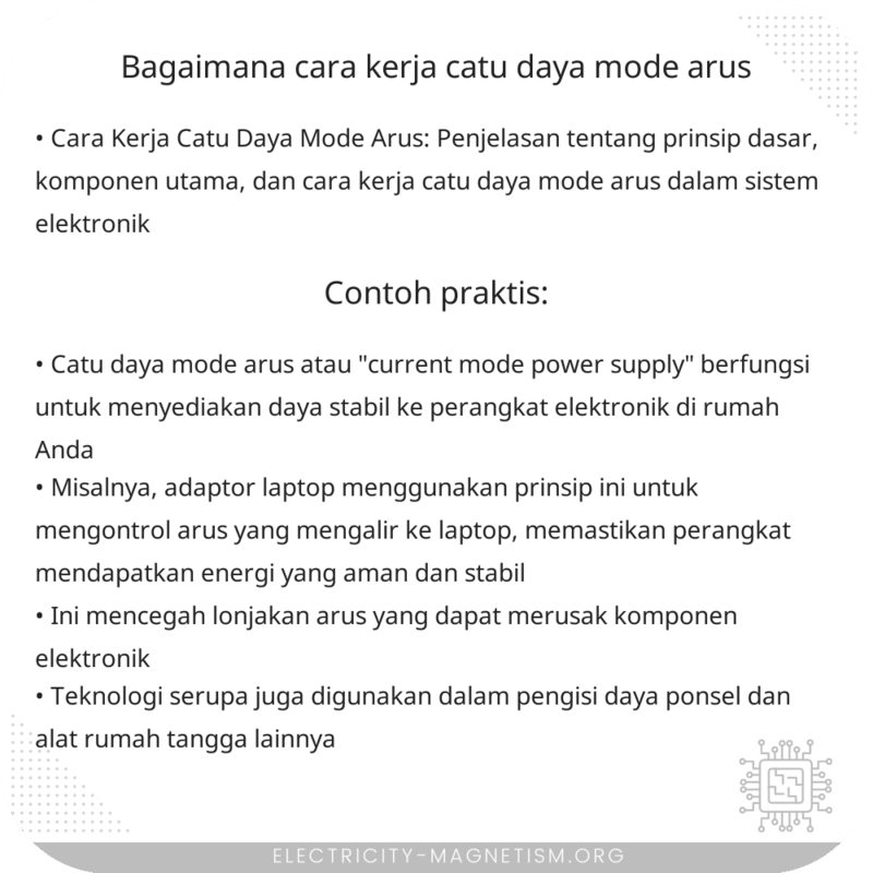Bagaimana Cara Kerja Catu Daya Mode Arus?