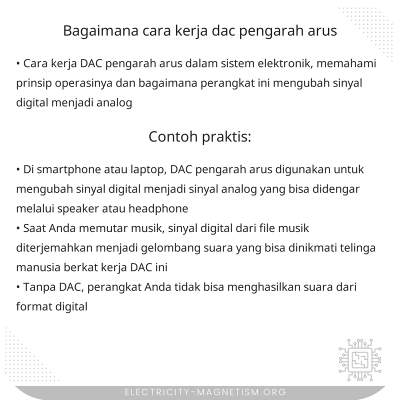 Bagaimana Cara Kerja DAC Pengarah Arus?